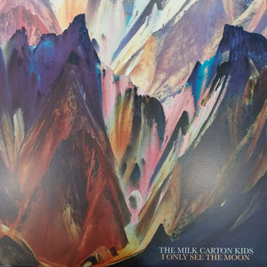 MILK CARTON KIDS - I ONLY SEE THE MOON (USED VINYL 2023 U.S. M- M-)