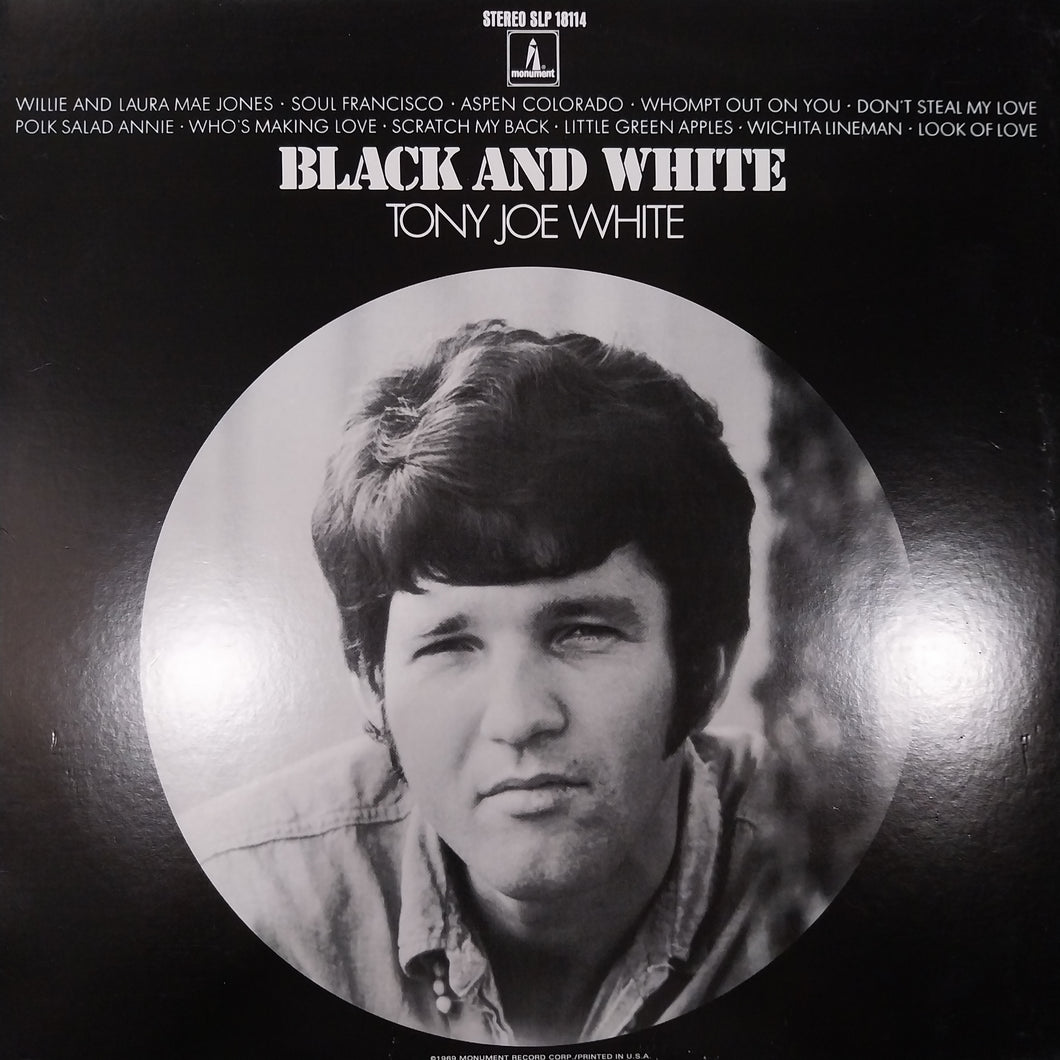 TONY JOE WHITE - BLACK AND WHITE (USED VINYL U.S. M- EX+)