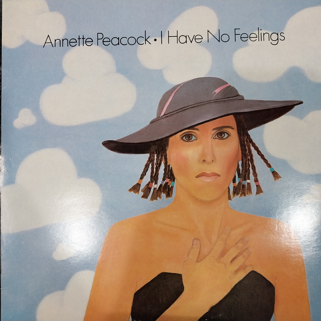 ANNETTE PEACOCK - I HAVE NO FEELINGS (USED VINYL 1986 U.K. M- EX+)