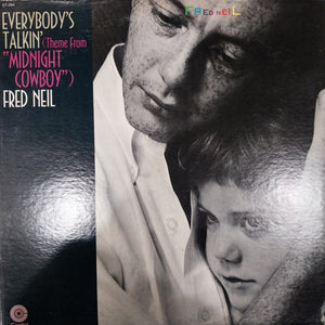 FRED NEIL - EVERYBODYS TALKIN (USED VINYL 1969 U.S. EX+ EX+)