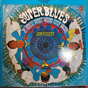 BO DIDDLEY, MUDDY WATERS, LITTLE WALTER: SUPER BLUES - JOIN FORCES (USED VINYL 1967 AUS FIRST PRESSING EX+ EX)