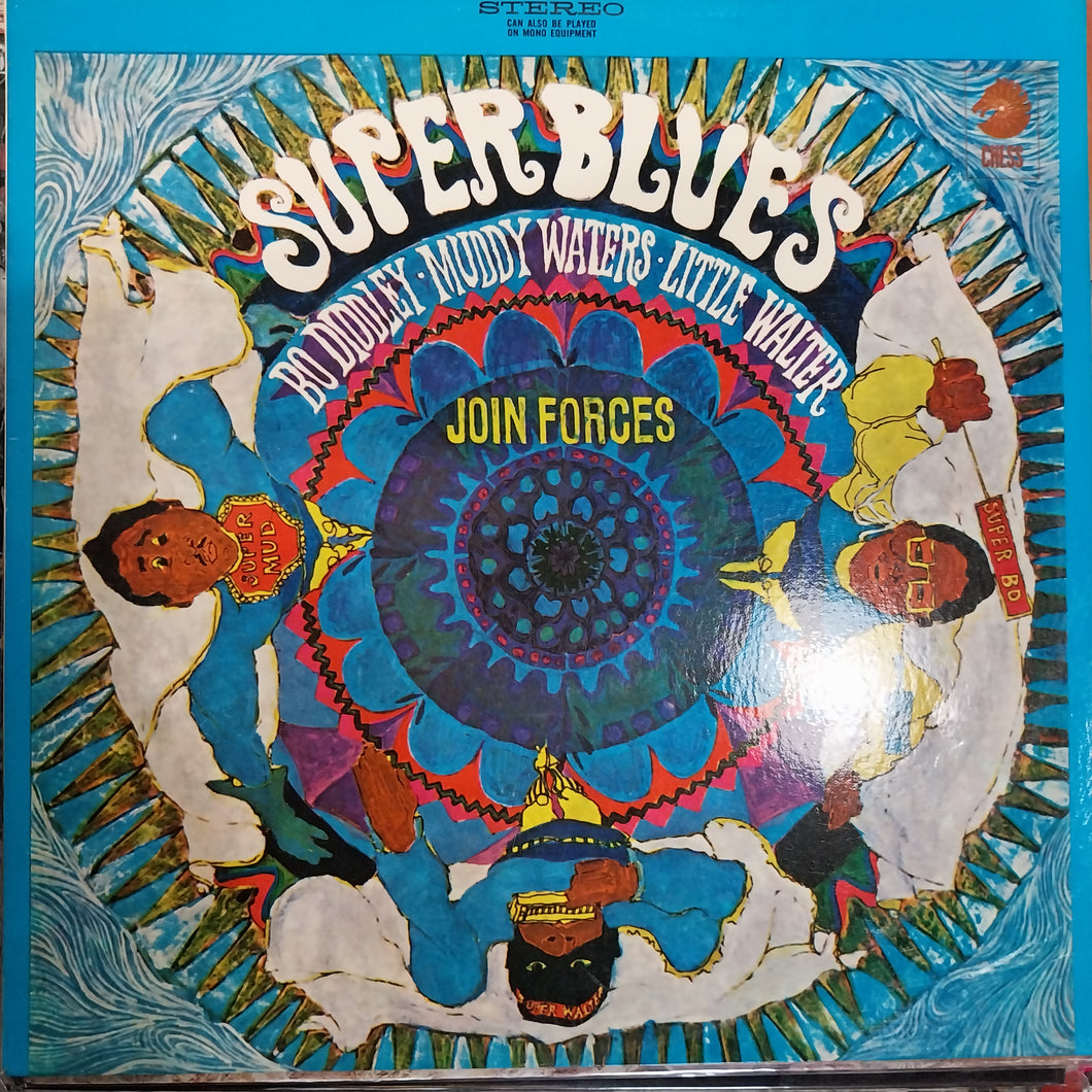 BO DIDDLEY, MUDDY WATERS, LITTLE WALTER: SUPER BLUES - JOIN FORCES (USED VINYL 1967 AUS FIRST PRESSING EX+ EX)