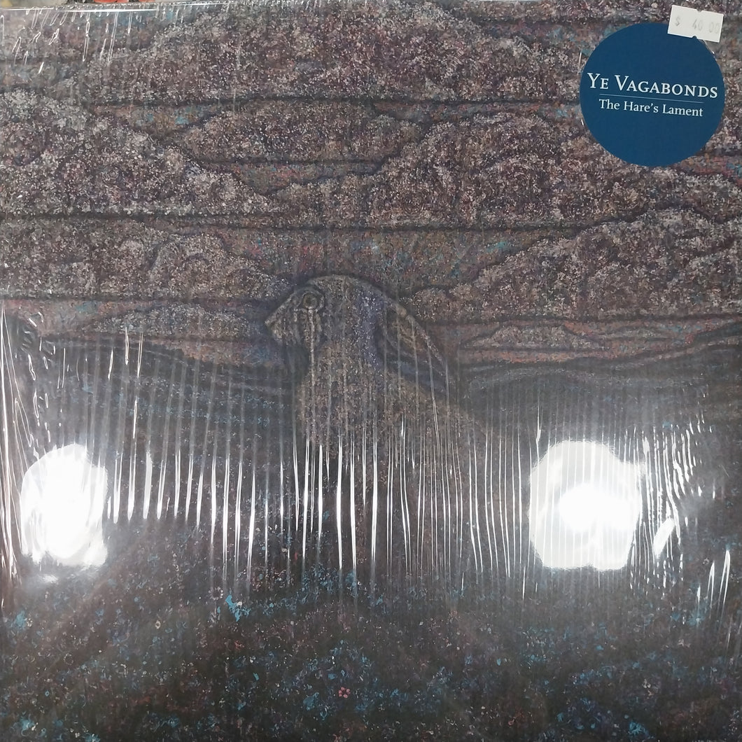 YE VAGABONDS- THE HARES LAMENT VINYL