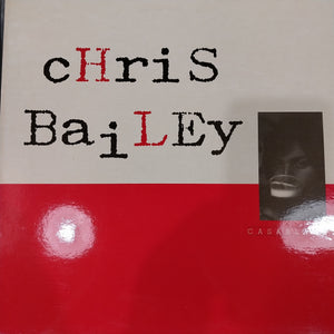 CHRIS BAILEY - CASABLANCA (USED VINYL 1983 FRENCH M- EX+)