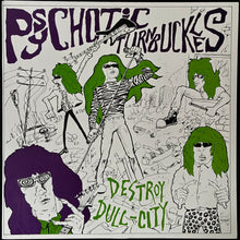 Load image into Gallery viewer, PSYCHOTIC TURNBUCKLES - DESTROY DULL-CITY (MLP) (USED VINYL 1986 AUS M-/M-)
