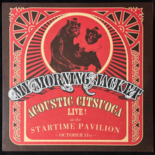 Load image into Gallery viewer, MY MORNING JACKET - ACOUSTIC CITSUOCA : LIVE! AT THE STARTIME PAVILLION ~ OCTOBER 31ST ~ (MLP) (USED VINYL 2004 US M-/M-)
