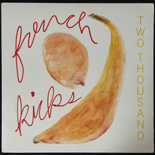 Load image into Gallery viewer, FRENCH KICKS - TWO THOUSAND (USED VINYL 2006 US M-/EX+)
