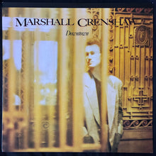 Load image into Gallery viewer, MARSHALL CRENSHAW - DOWNTOWN (USED VINYL 1985 GERMANY M-/M-)
