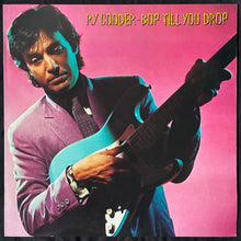 Load image into Gallery viewer, RY COODER - BOP TILL YOU DROP (USED VINYL 1979 US EX+/EX+)
