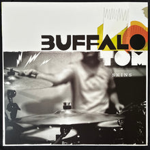 Load image into Gallery viewer, BUFFALO TOM - SKINS (USED VINYL 2011 US M-/M-)
