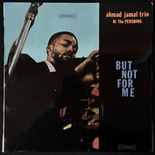 Load image into Gallery viewer, AHMAD JAMAL TRIO - BUT NOT FOR ME (USED VINYL 1962 AUS M-/EX)
