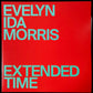 EVELYN IDA MORRIS - EXTENDED TIME (2LP) (USED VINYL 2023 AUS M-/M-)