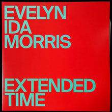 Load image into Gallery viewer, EVELYN IDA MORRIS - EXTENDED TIME (2LP) (USED VINYL 2023 AUS M-/M-)
