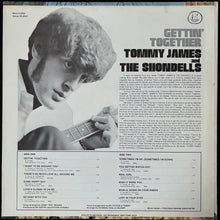 Load image into Gallery viewer, TOMMY JAMES AND THE SHONDELLS - GETTIN' TOGETHER (USED VINYL 1967 US M-/EX+)

