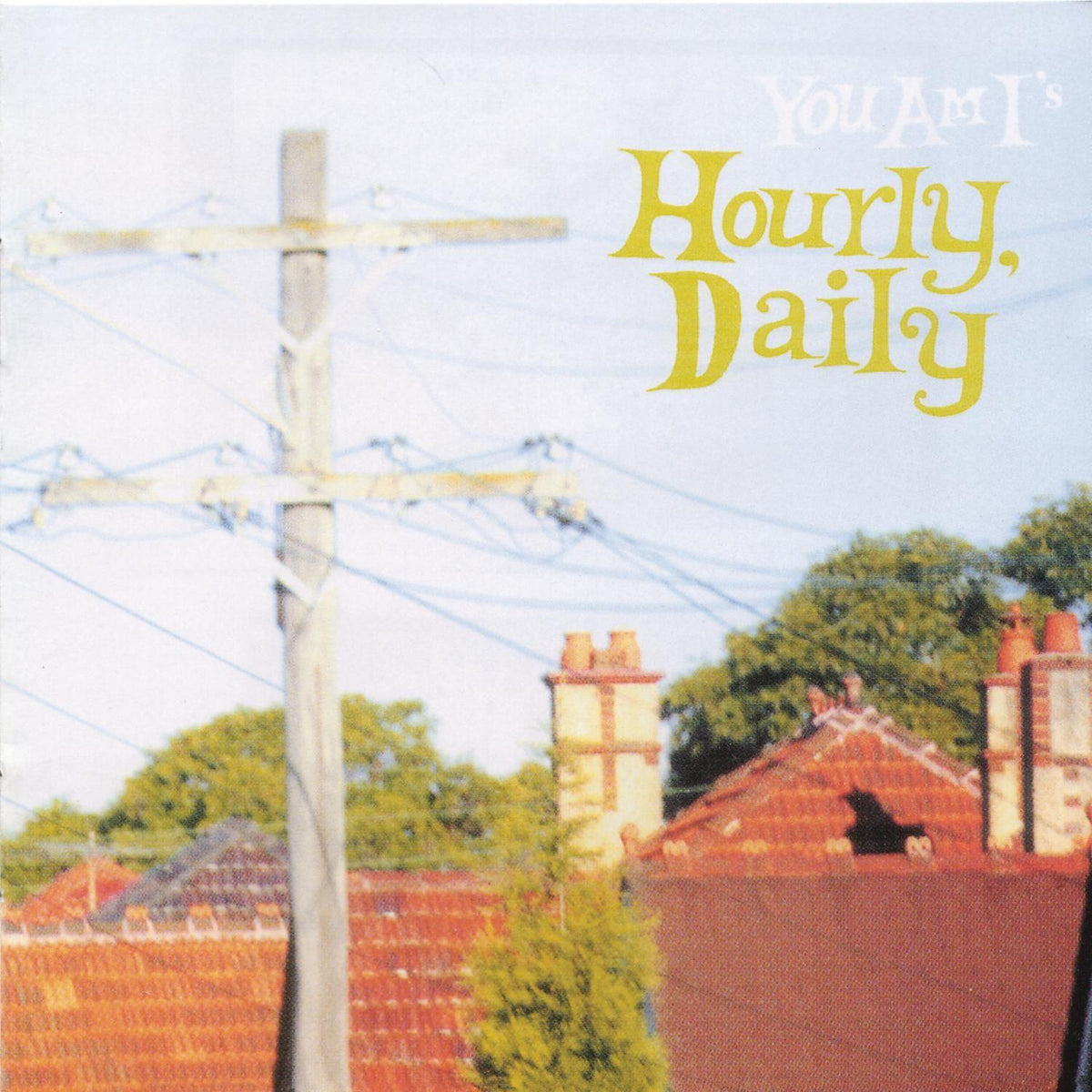 YOU AM I - HOURLY DAILY (GREEN COLOURED) VINYL