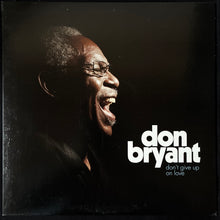 Load image into Gallery viewer, DON BRYANT - DON'T GIVE UP ON LOVE (USED VINYL 2017 US M-/M-)
