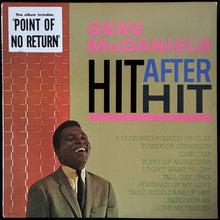 Load image into Gallery viewer, GENE MCDANIELS - HIT AFTER HIT (USED VINYL 1982 US M-/M-)
