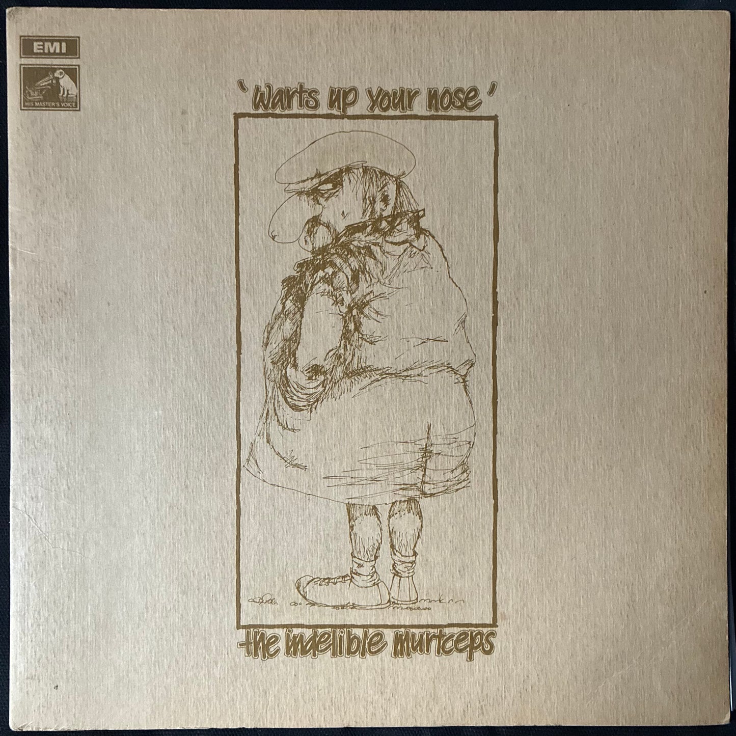 INDELIBLE MURTCEPS - WARTS UP YOUR NOSE (USED VINYL 1973 AUS EX+/EX)