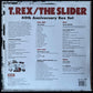T-REX - THE SLIDER : 40TH ANNIVERSARY (2CD+DVD+LP+3x7") (USED BOX SET 2012 UK/EU M-/M-/EX+)