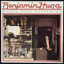 Load image into Gallery viewer, BENJAMIN HUGG - WHAT'S BEEN HAPPENING (USED VINYL 1976 AUS M-/EX+)
