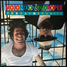Load image into Gallery viewer, MOJO NIXON &amp; SKID ROPER - BO-DAY-SHUS!!! (USED VINYL 1987 AUS M-/M-)
