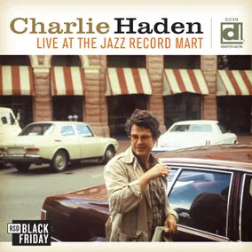 CHARLIE HADEN - LIVE AT THE JAZZ RECORD MART VINYL