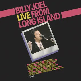 BILLY JOEL - LIVE FROM LONG ISLAND (3LP) VINYL
