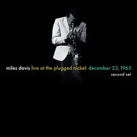 MILES DAVIS - LIVE AT THE PLUGGED NICKEL: DECEMBER 23, 1965, SECOND SET (2LP) VINYL