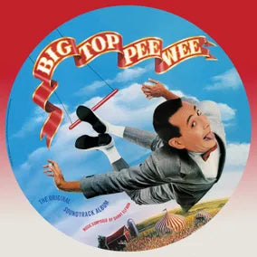 DANNY ELFMAN - BIG TOP PEE WEE (12" PICTURE DISC) VINYL