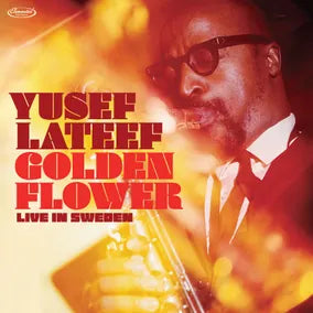 YUSEF LATEEF - GOLDEN FLOWER: LIVE IN SWEDEN (180GM 2LP) VINYL