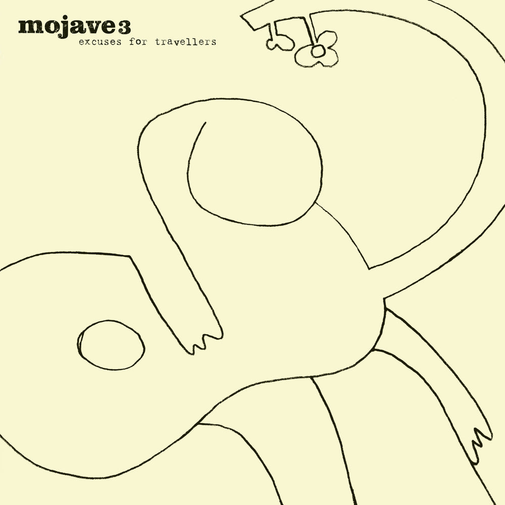 MOJAVE 3 - EXCUSES FOR TRAVELLERS VINYL