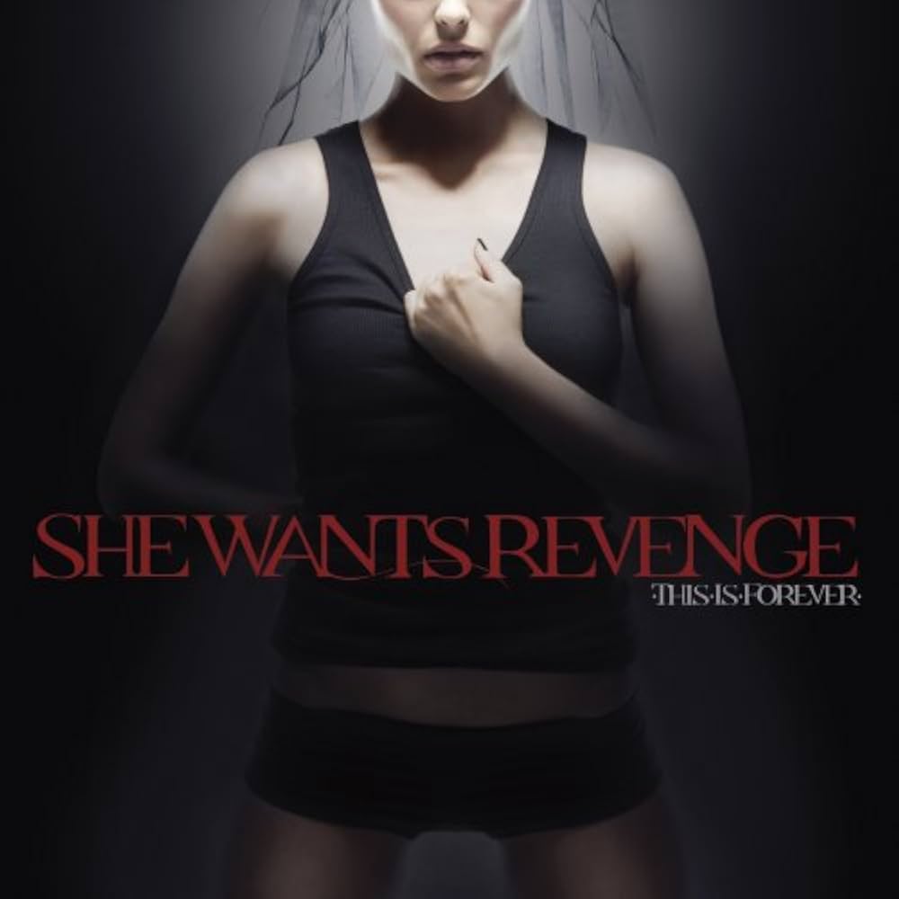 SHE WANTS REVENGE - THIS IS FOREVER (2LP) VINYL