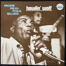 Load image into Gallery viewer, HOWLIN' WOLF - MORE REAL FOLK BLUES (USED VINYL 1988 US M-/EX+)
