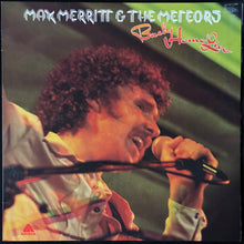 Load image into Gallery viewer, MAX MERRITT &amp; THE METEORS - BACK HOME LIVE (USED VINYL 1977 AUS M-/EX)
