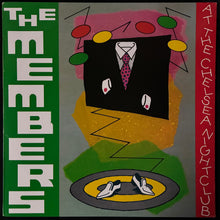 Load image into Gallery viewer, MEMBERS - AT THE CHELSEA NIGHTCLUB (USED VINYL 1982 AUS M-/EX+)
