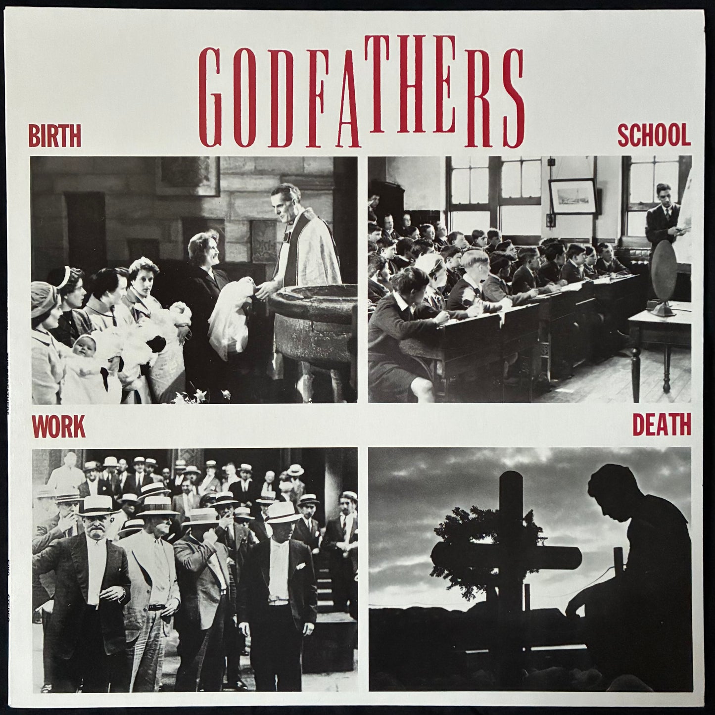 GODFATHERS - BIRTH, SCHOOL, WORK, DEATH (USED VINYL 1987 AUS M-/M-)