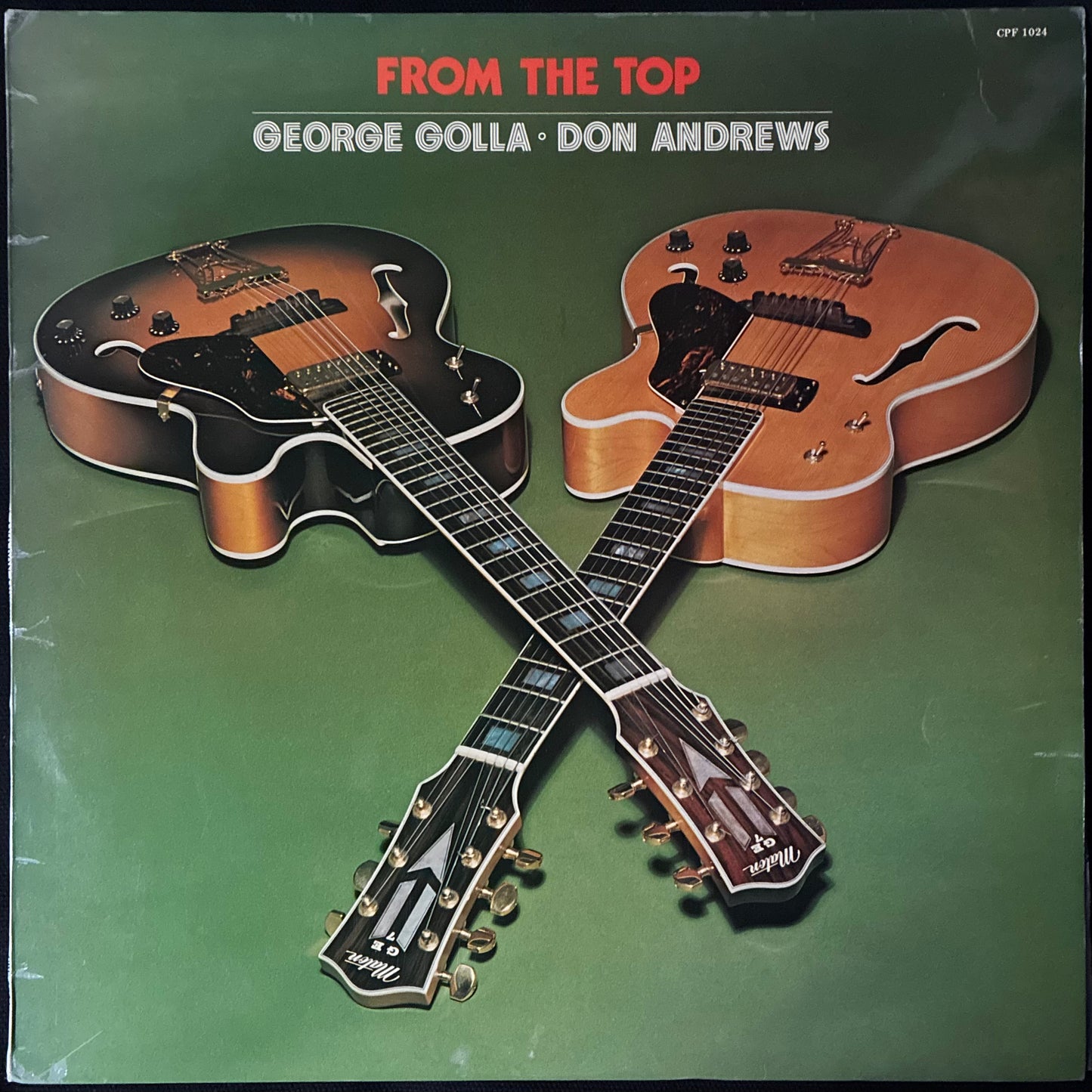 GEORGE GOLLA AND DON ANDREWS - FROM THE TOP (USED VINYL 1976 AUS EX+/EX+)