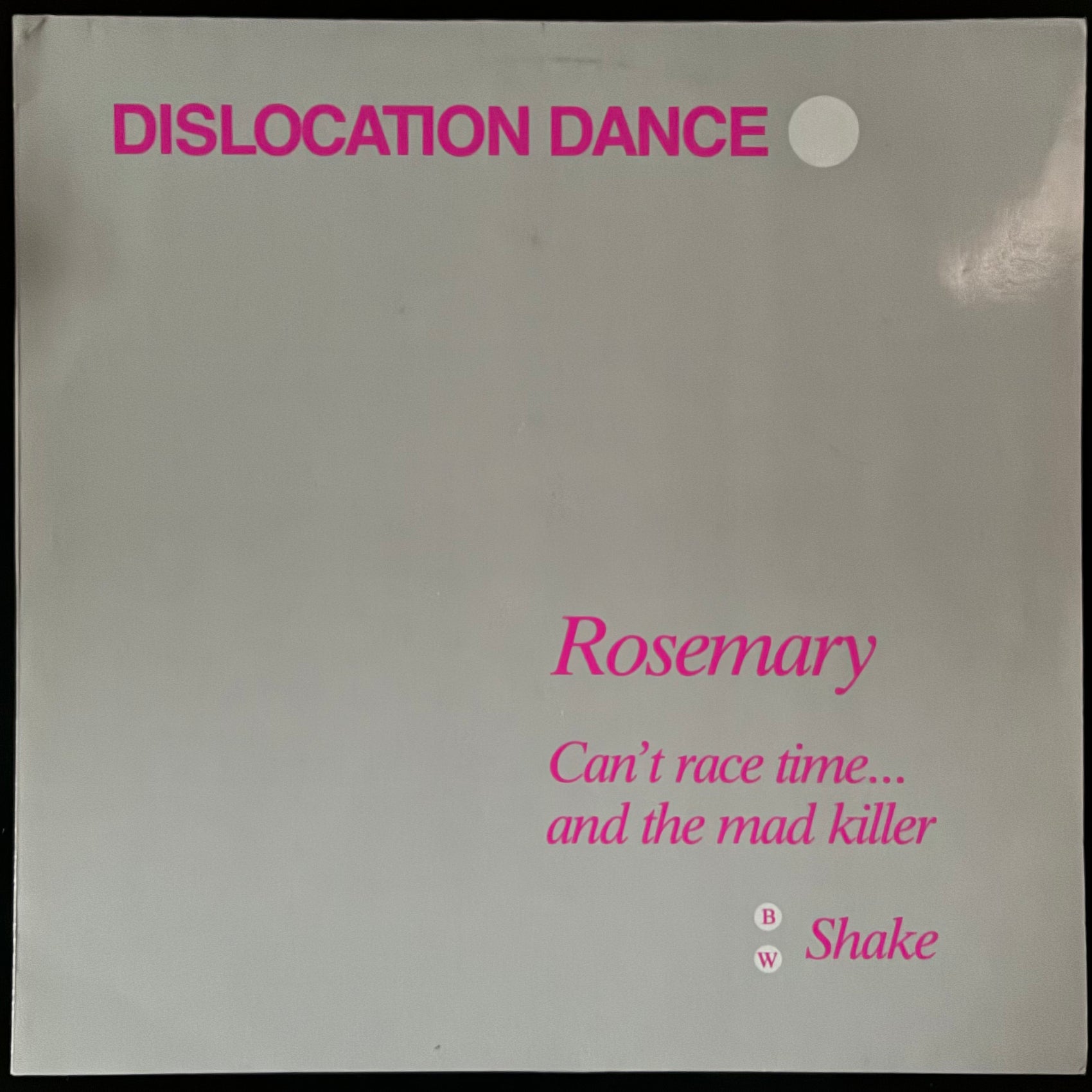 DISLOCATION DANCE - ROSEMARY (12") (USED VINYL 1982 GERMANY M-/EX+)