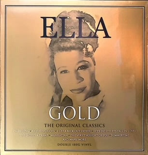ELLA FITZGERALD - GOLD: THE ORIGINAL CLASSICS (2LP) VINYL