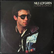Load image into Gallery viewer, NILS LOFGREN - I CAME TO DANCE (USED VINYL 1977 AUS M-/EX)
