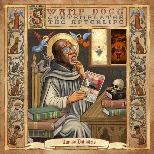 SWAMP DOGG - SWAMP DOGG CONTEMPLATES THE AFTERLIFE VINYL