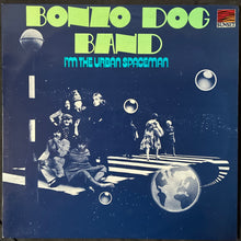 Load image into Gallery viewer, BONZO DOG BAND - I'M THE URBAN SPACEMAN (USED VINYL 1973 UK M-/M-)
