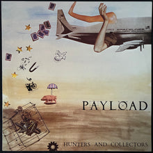 Load image into Gallery viewer, HUNTERS + COLLECTORS - PAYLOAD (12") (USED VINYL 1982 AUS M-/M-)

