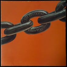 Load image into Gallery viewer, CRUSADERS - CHAIN REACTION (USED VINYL 1975 UK M-/EX+)
