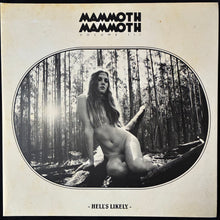 Load image into Gallery viewer, MAMMOTH MAMMOTH - HELL'S LIKELY (SIGNED) (USED VINYL 2012 AUS M-/EX+)
