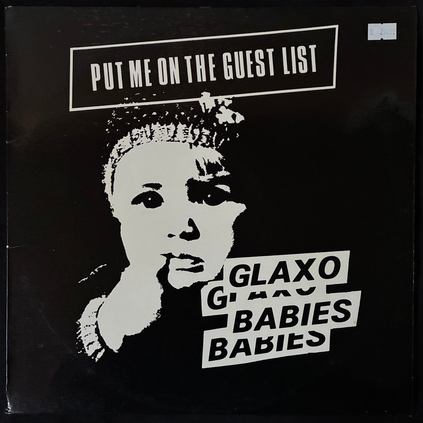 GLAXO BABIES - PUT ME ON THE GUEST LIST (USED VINYL 1980 NZ EX+/EX+)