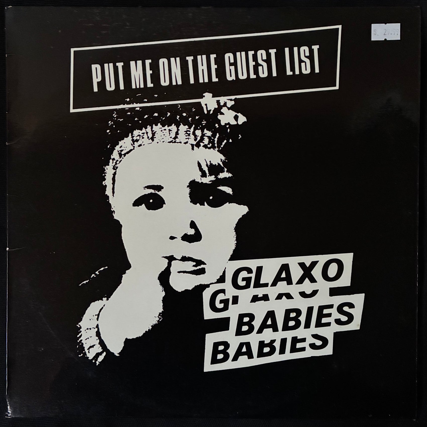 GLAXO BABIES - PUT ME ON THE GUEST LIST (USED VINYL 1980 NZ EX+/EX+)