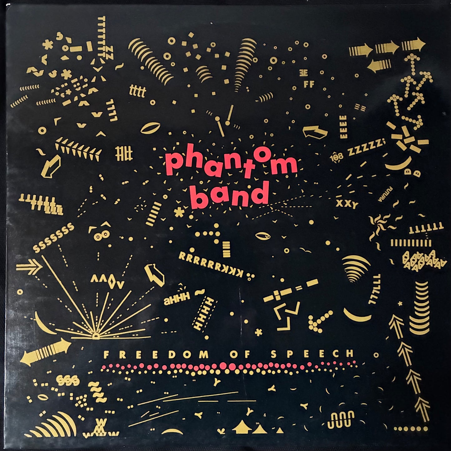 PHANTOM BAND - FREEDOM OF SPEECH (USED VINYL 1981 GERMANY M-/M-)