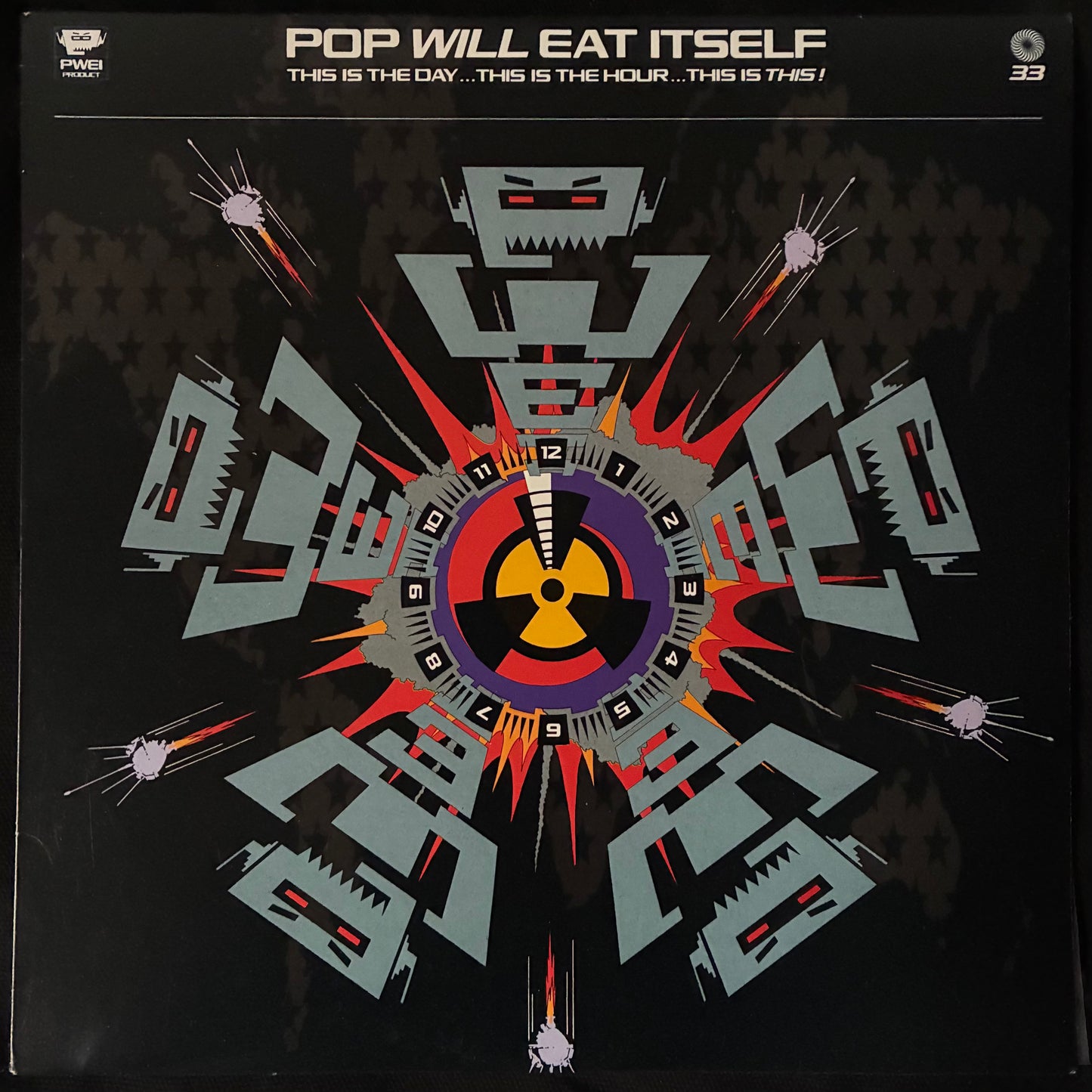 POP WILL EAT ITSELF - THIS IS THE DAY... THIS IS THE HOUR... THIS IS THIS! (USED VINYL 1989 AUS M-/M-)