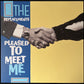 REPLACEMENTS - PLEASED TO MEET ME (LP+3CD SET) (USED VINYL 2000 US M-/M-/EX+/EX+)
